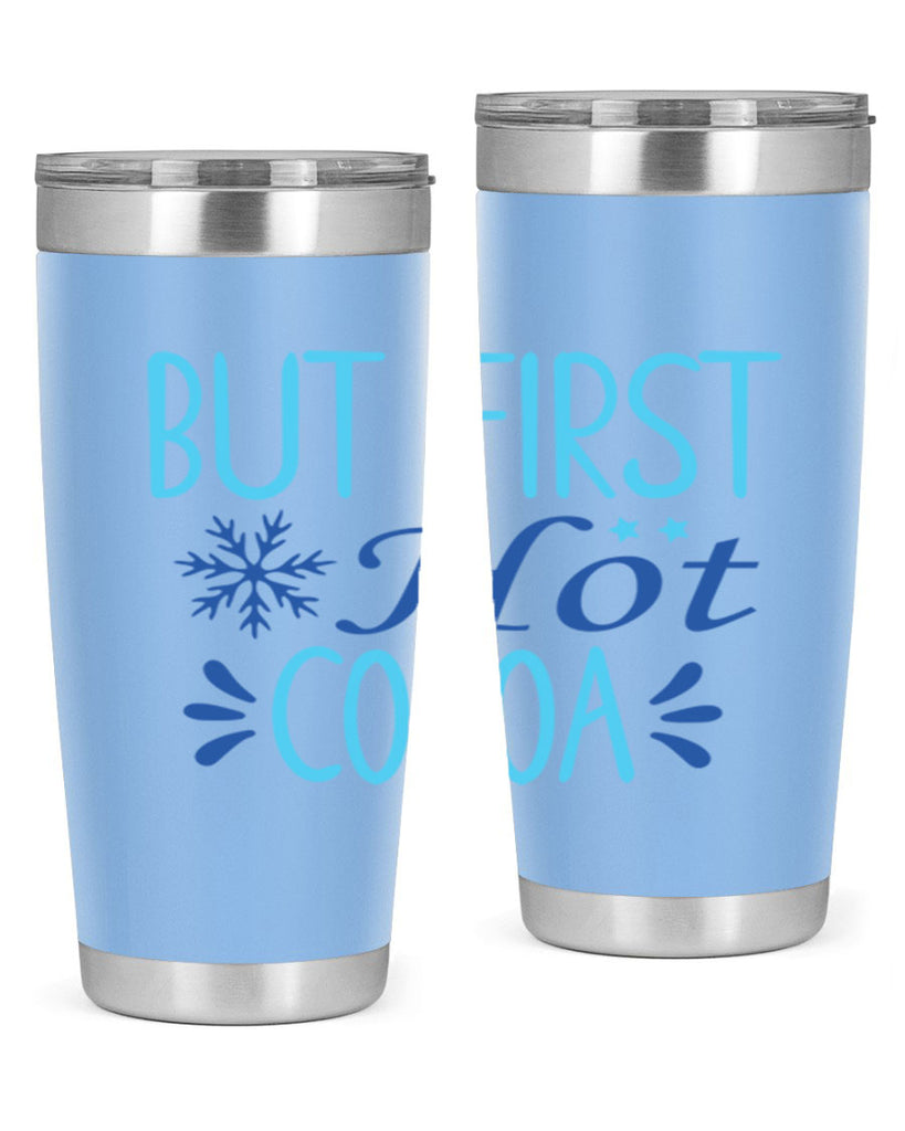 but first hot cocoa 33#- winter- Tumbler