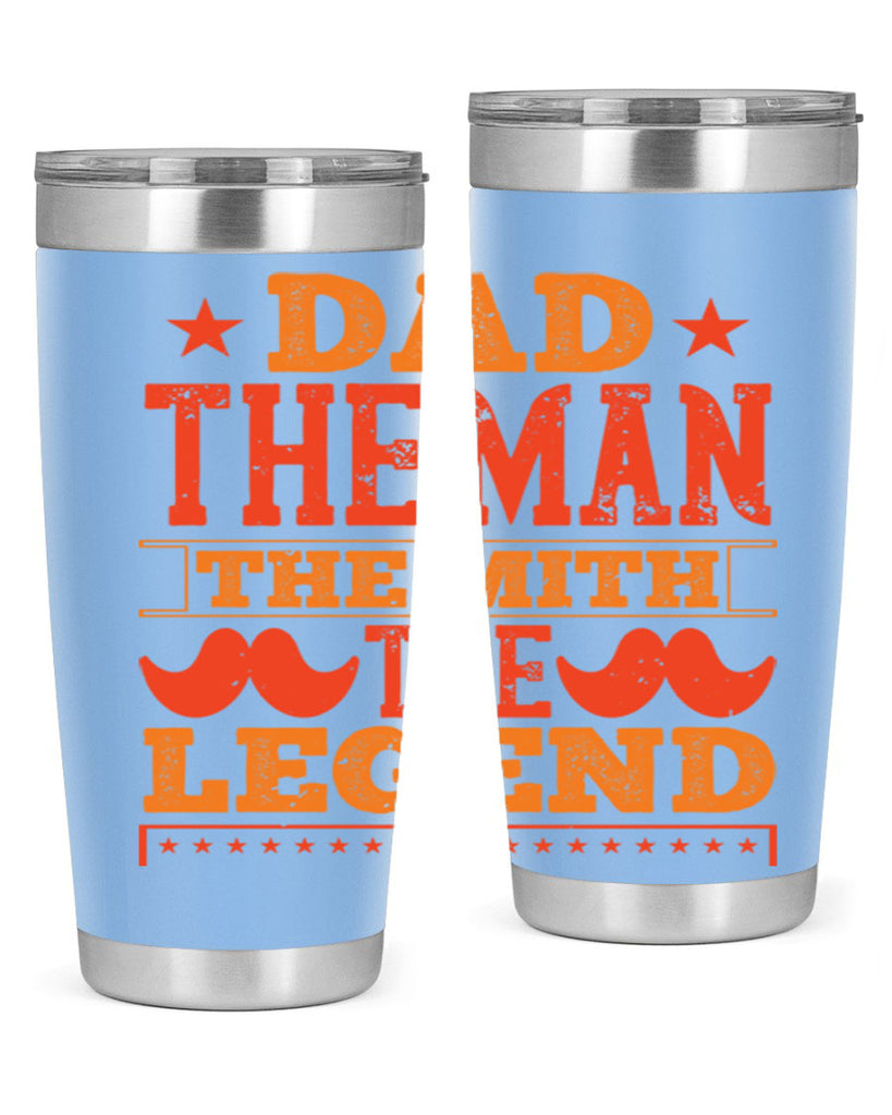 dad the man the mith the legend 262#- fathers day- Tumbler