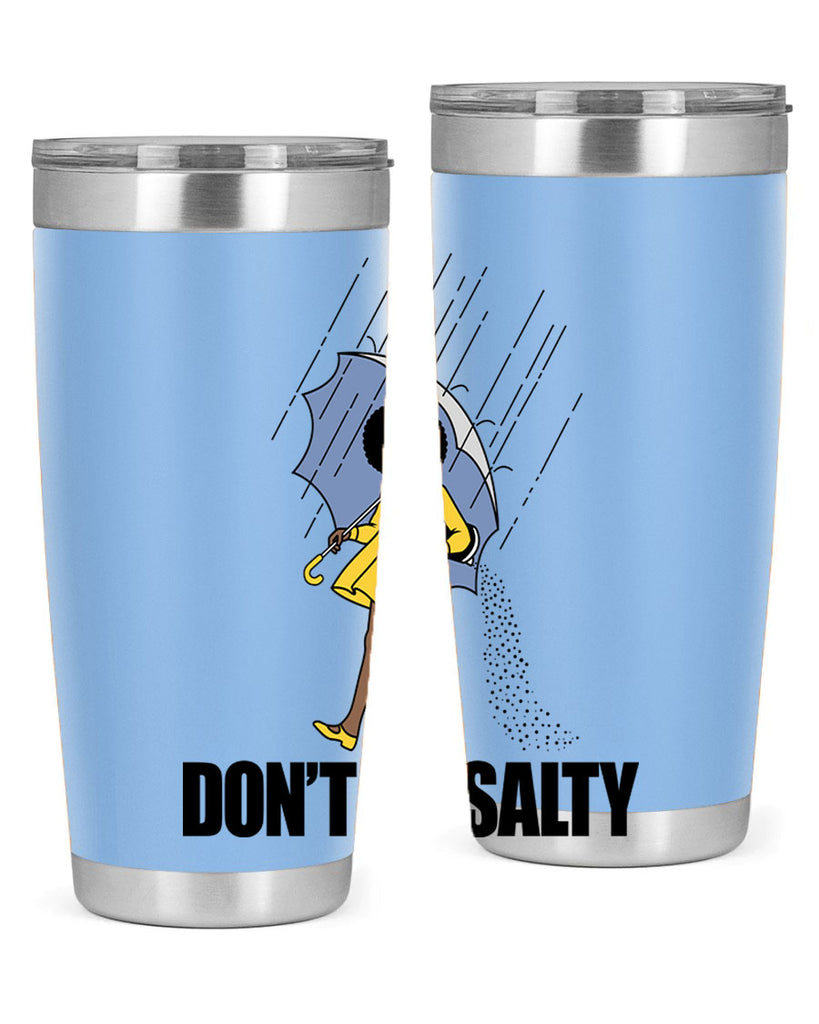 dont be salty 169#- black words phrases- Cotton Tank