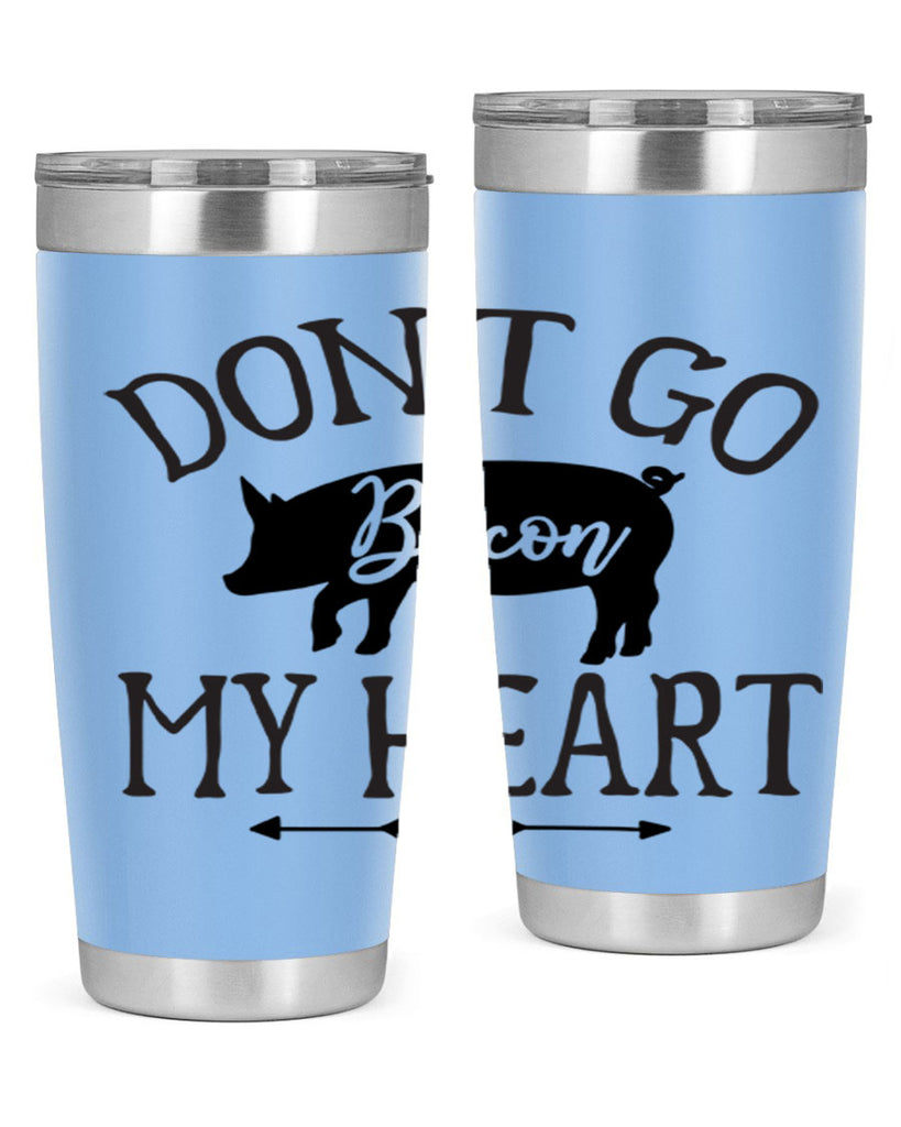dont go bacon my heart 110#- kitchen- Tumbler