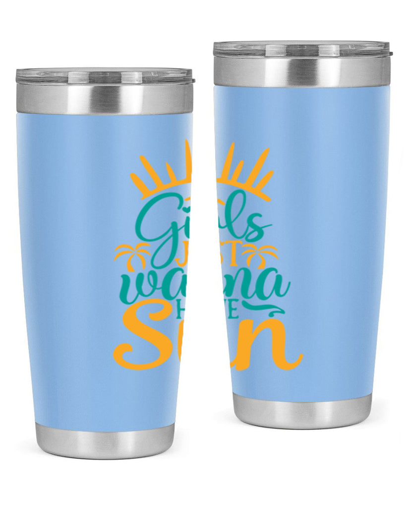 girls just wanna have sun Style 102#- summer- Tumbler