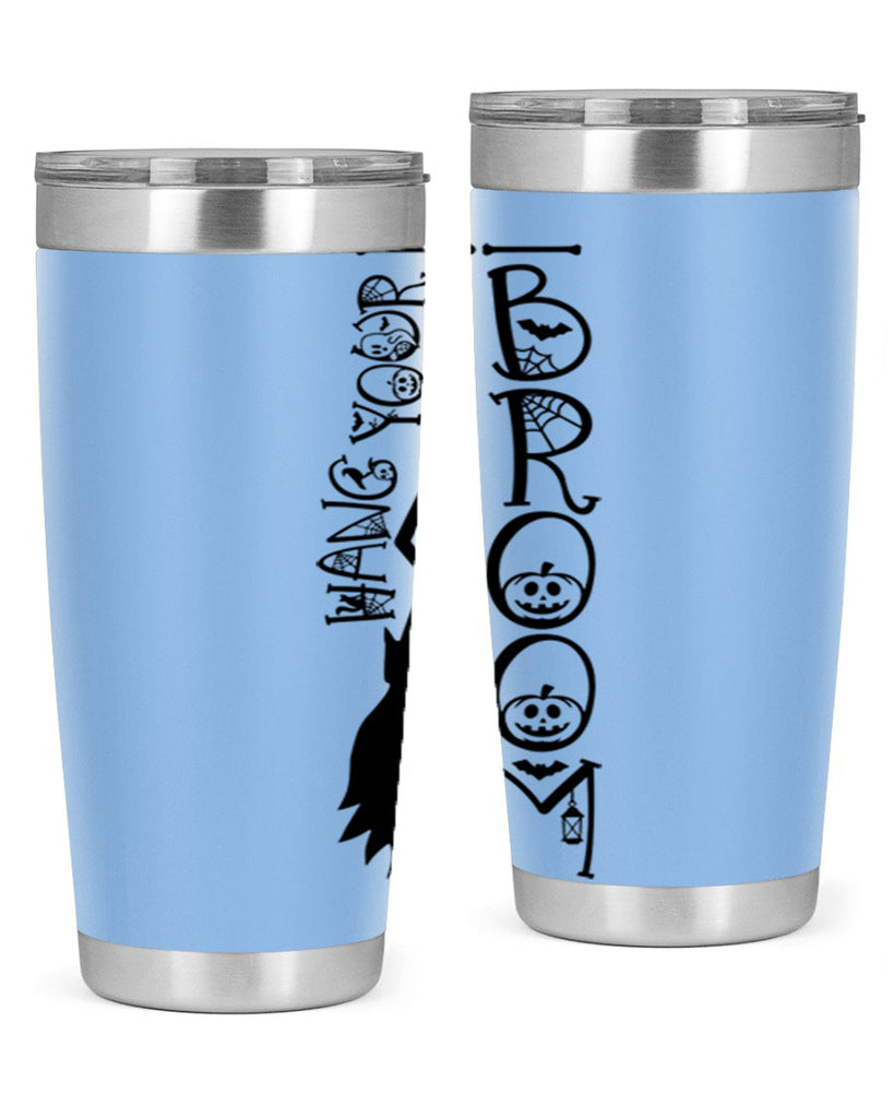 hang your broom 70#- halloween- Tumbler