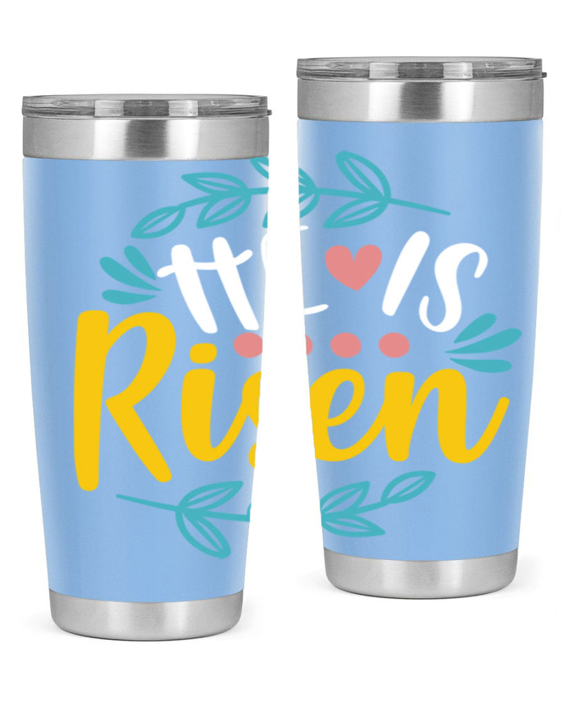 he is risen 78#- easter- Tumbler