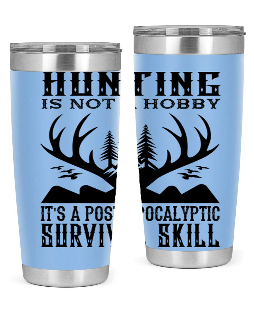 hunting is not 23#- hunting- Tumbler