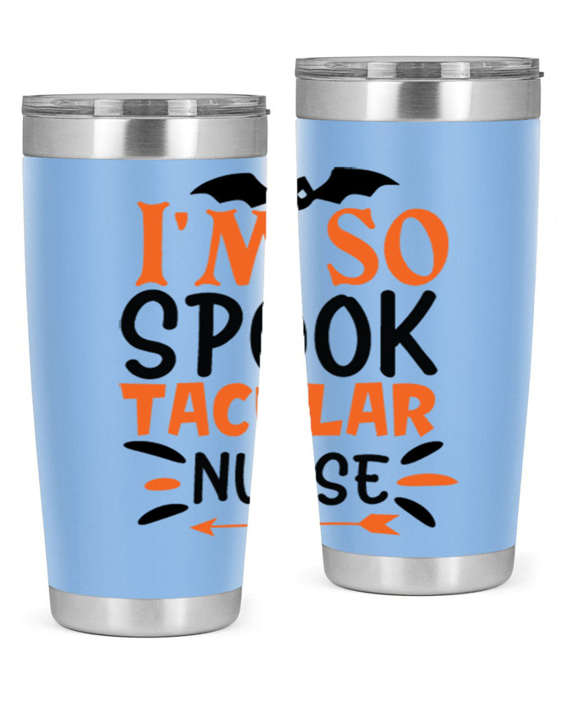 im so spooktacular nurse 111#- halloween- Tumbler