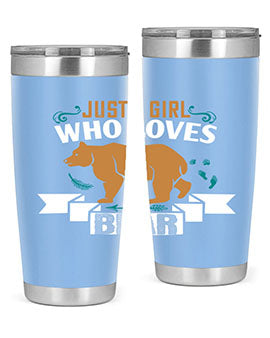 just a girl who loves bear 19#- Bears- Tumbler