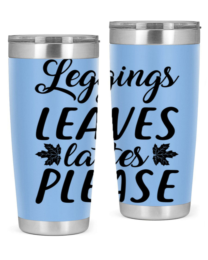 leggings leaves lattes please 397#- fall- Tumbler