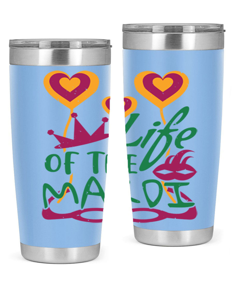 life of the mardi 49#- mardi gras- Tumbler