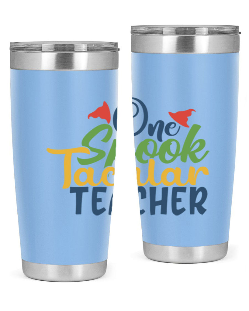 one spook tacular teacher Style 160#- teacher- tumbler