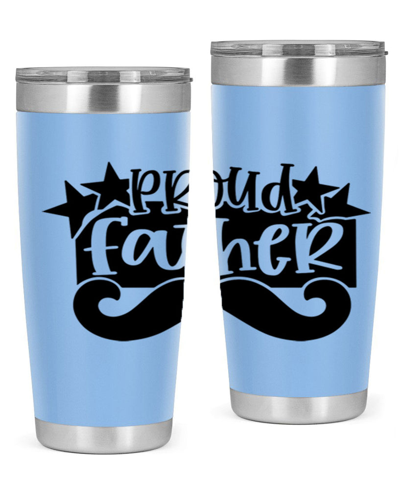 proud father 21#- fathers day- Tumbler