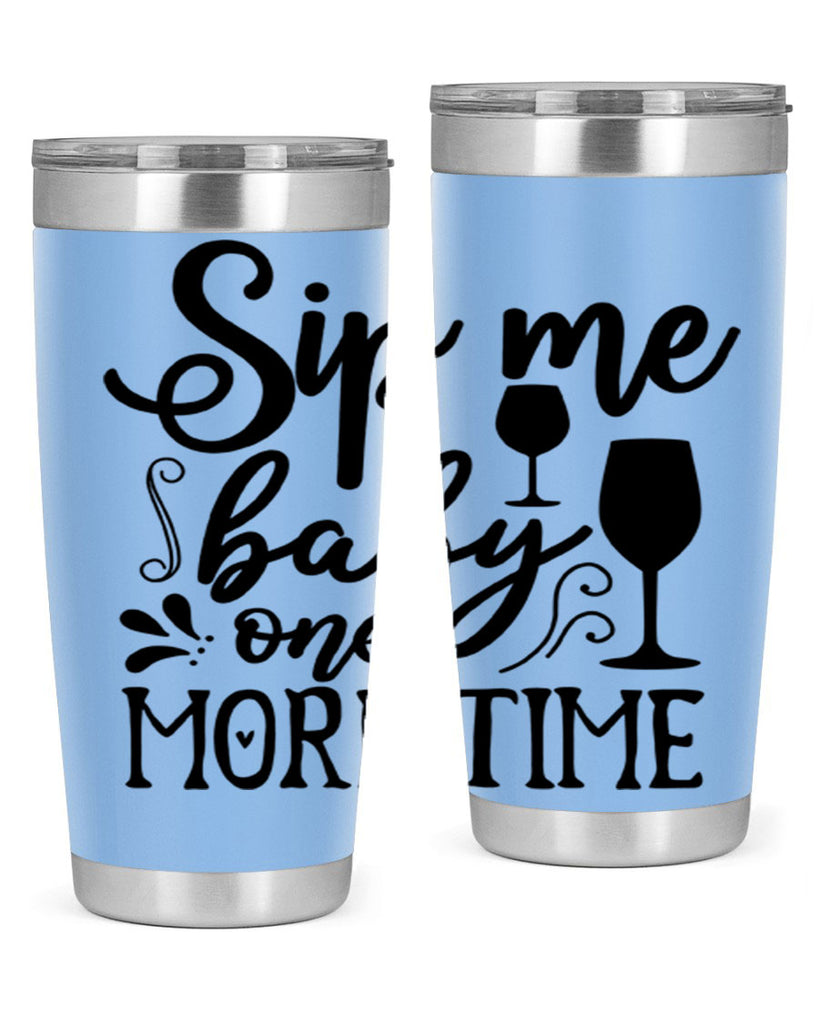 sip me baby one more time 78#- kitchen- Tumbler