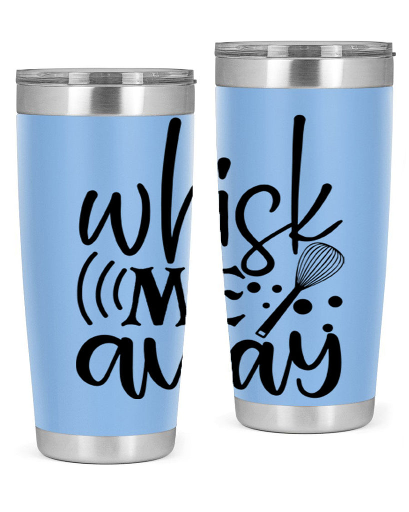 whisk me away 69#- kitchen- Tumbler