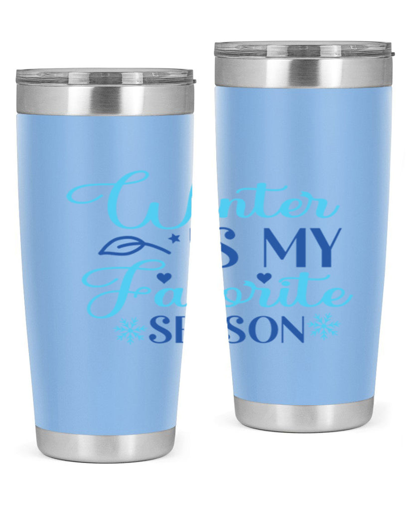 winter is my favorite season 511#- winter- Tumbler