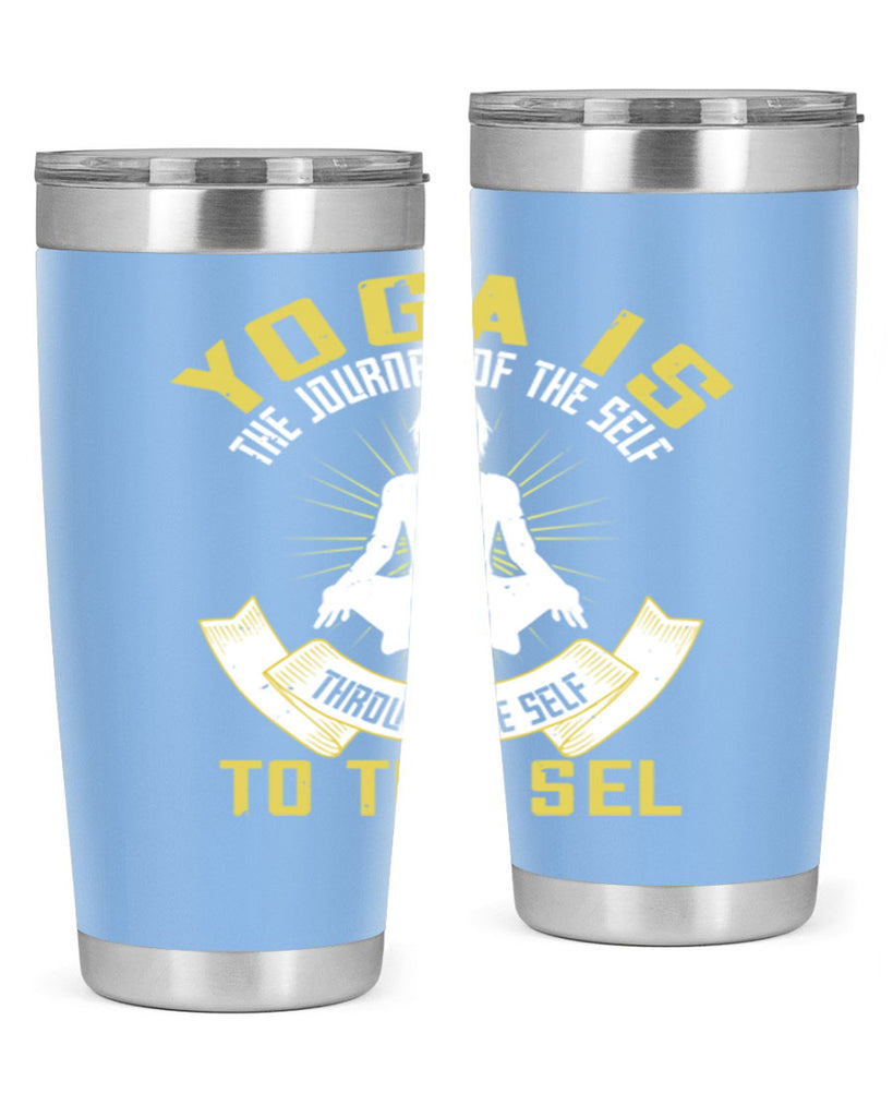 yoga is the journey of the self through the self to the sel 20#- yoga- Tumbler