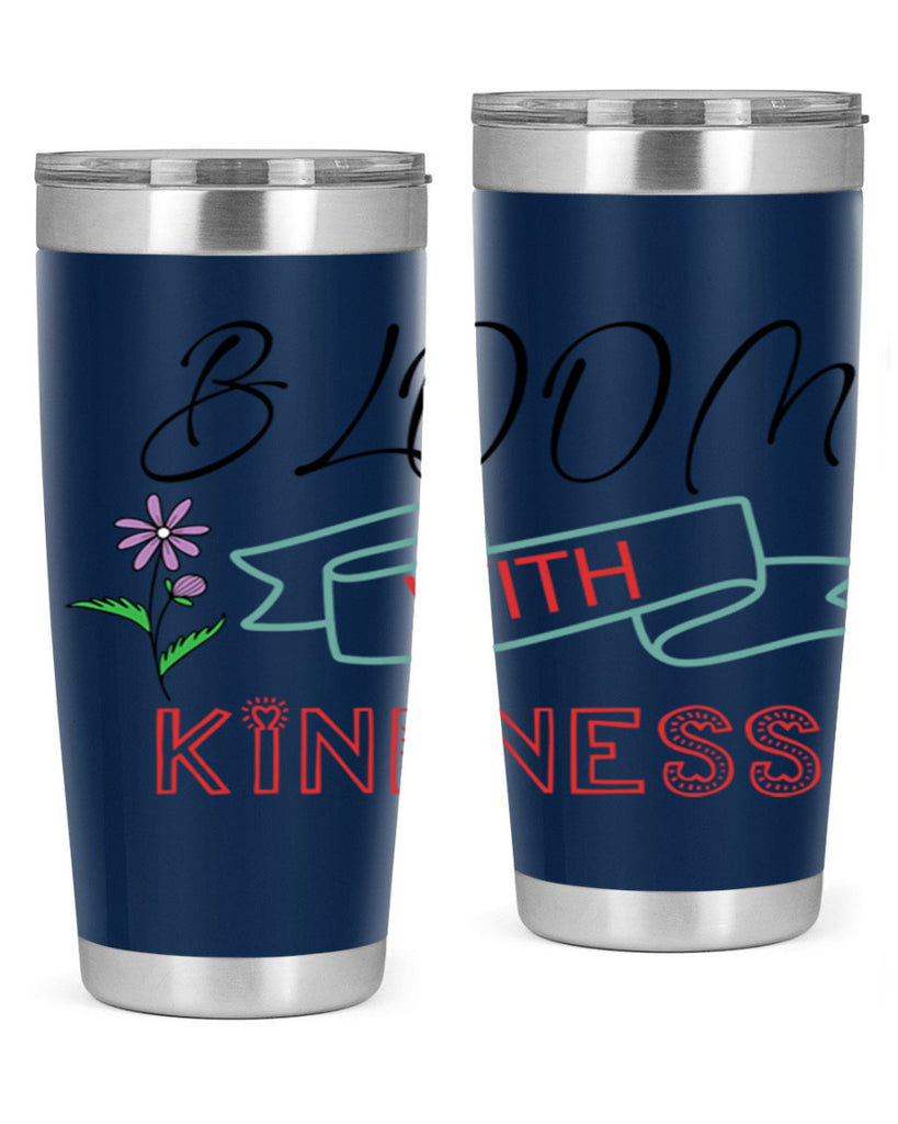 Bloom with kindness  91#- spring- Tumbler
