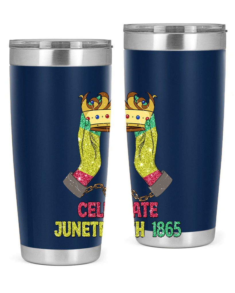 Celebrate Juneteenth 1865 Crown Designs 2#- Juneteenth- tumbler