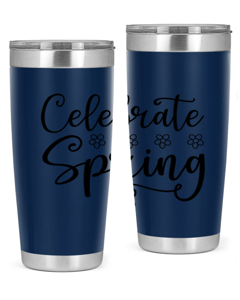Celebrate spring  105#- spring- Tumbler