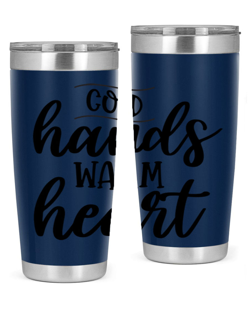 Cold Hands Warm Heart53#- winter- Tumbler