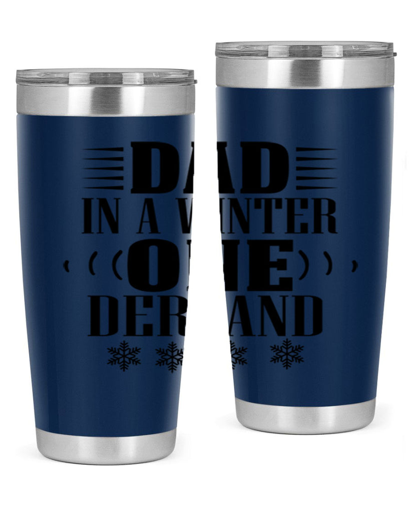 DAD IN A WINTER ONE DERLAND 91#- winter- Tumbler
