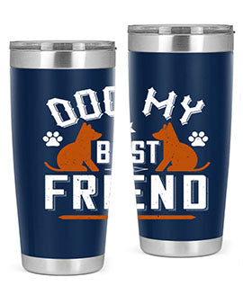 Dog My Best Friend Style 219#- dog- Tumbler