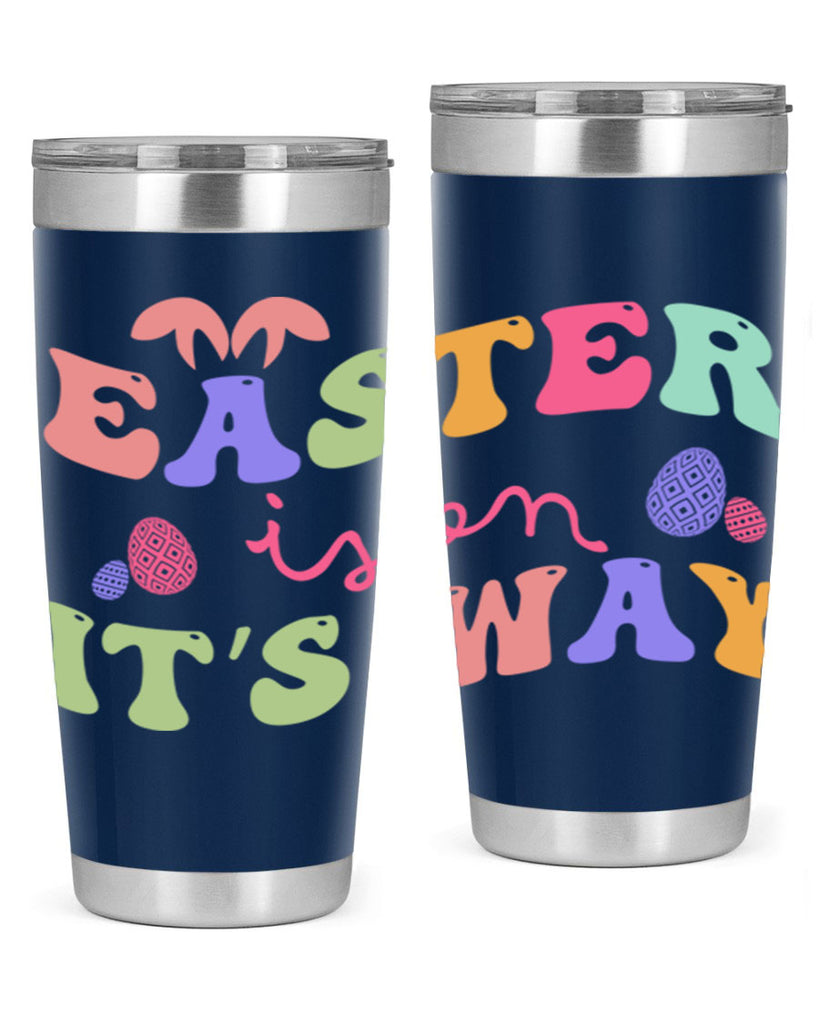 Easter is on it's way128#- spring- Tumbler