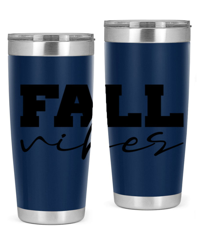 Fall Vibes 136#- fall- Tumbler