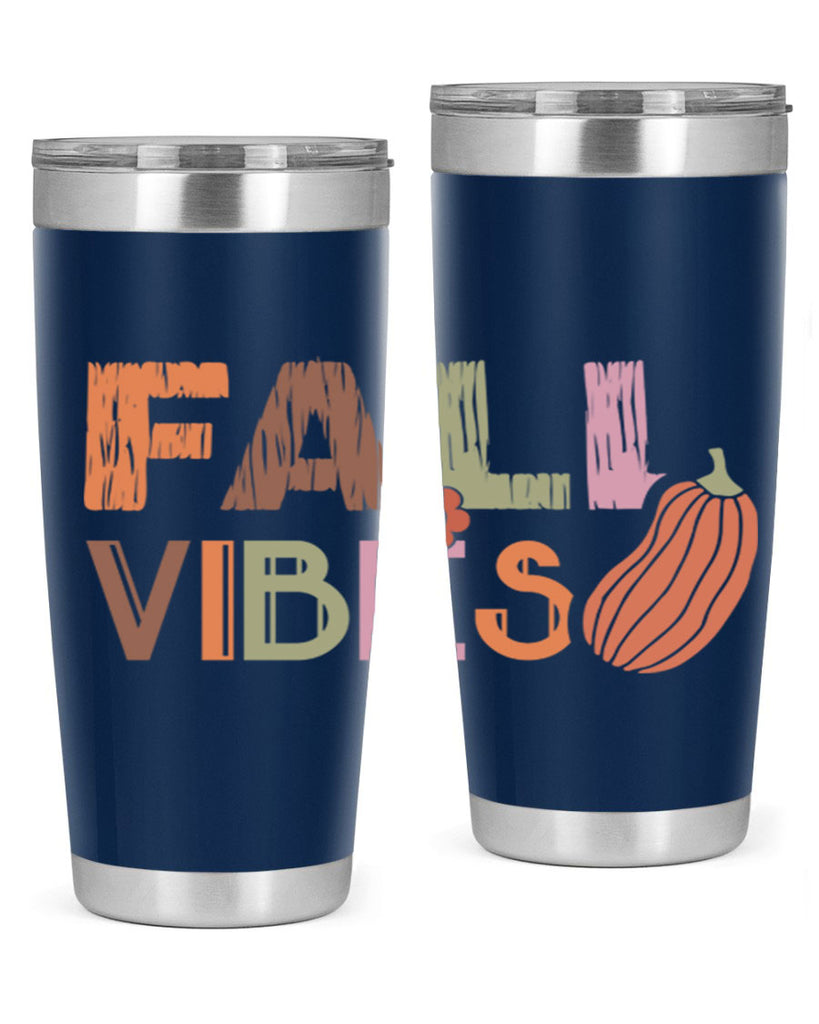 Fall Vibes 140#- fall- Tumbler