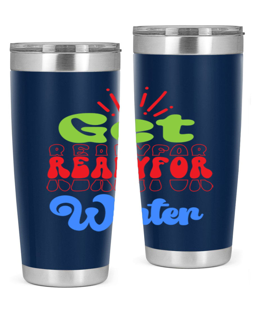 Get readyfor winter 115#- winter- Tumbler