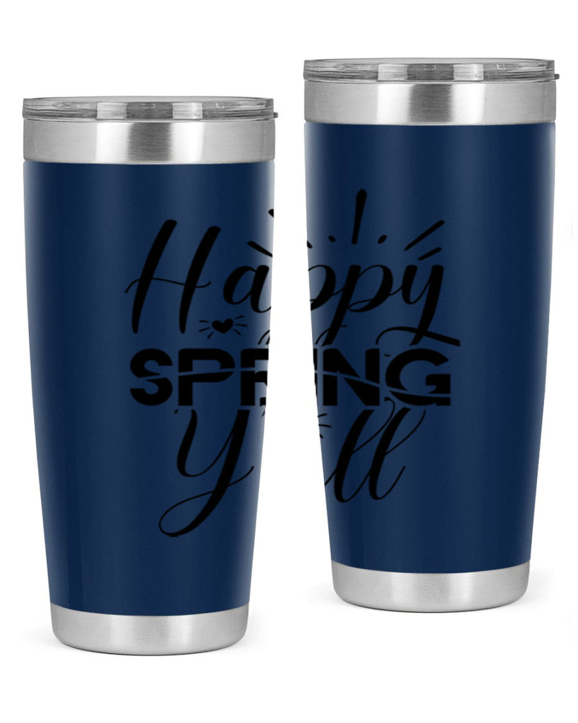 Happy Spring Y'all 165#- spring- Tumbler