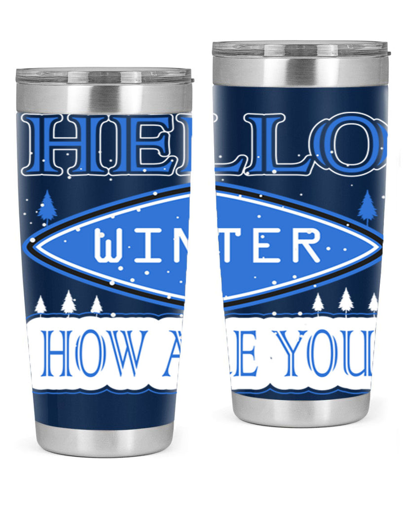 Hello Winter 165#- winter- Tumbler