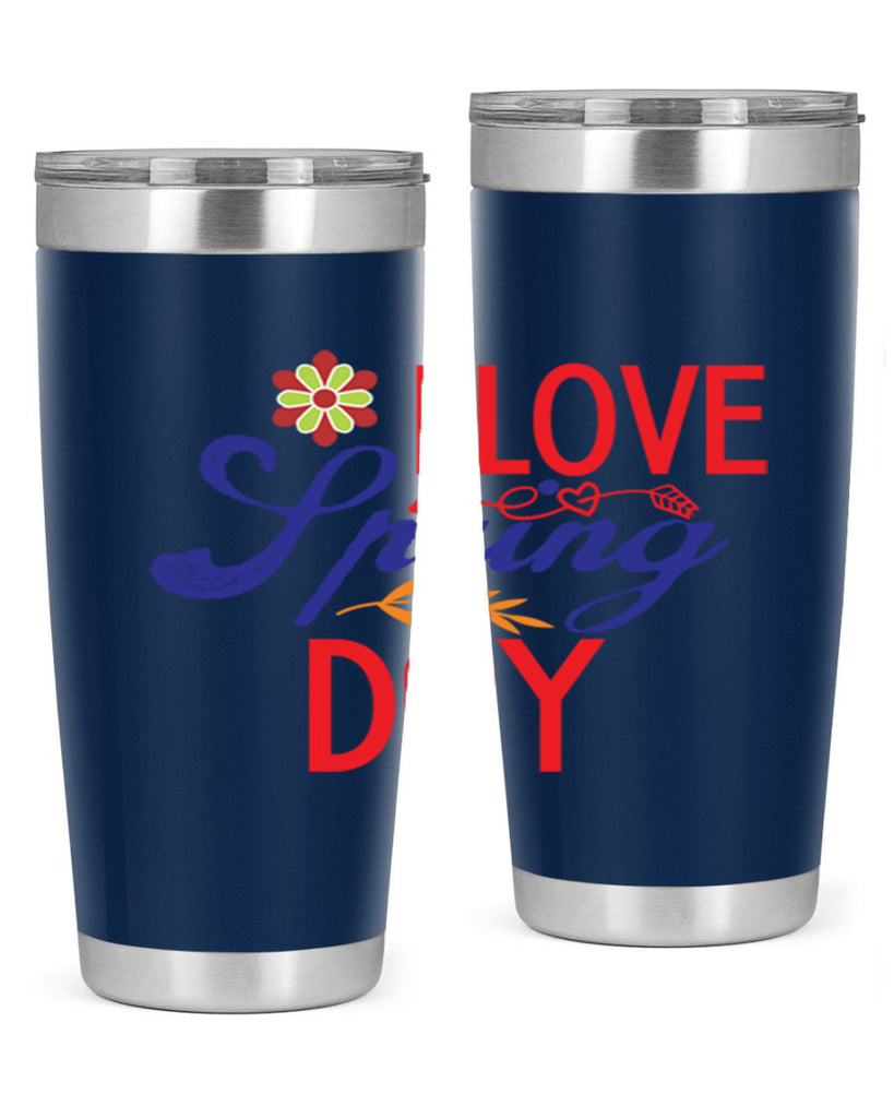 I Love Spring Day 266#- spring- Tumbler