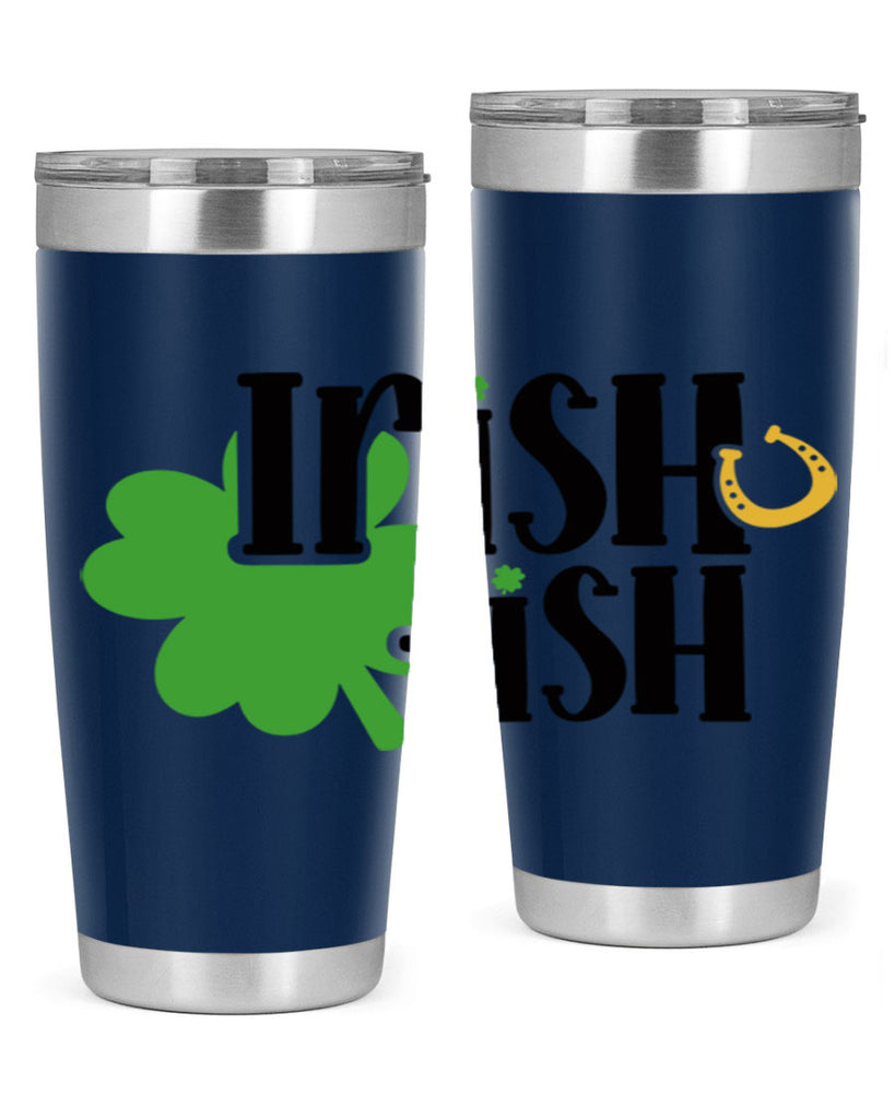 Irishish Style 78#- St Patricks Day- Tumbler