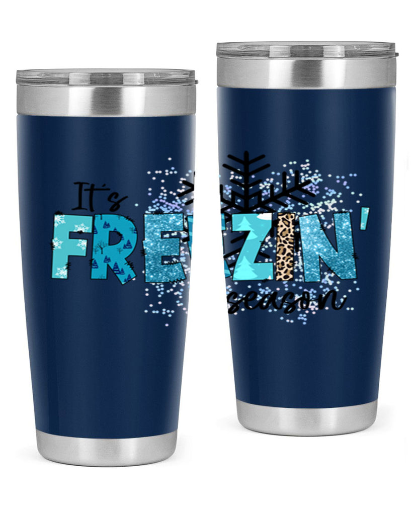 It s freezin season 266#- winter- Tumbler