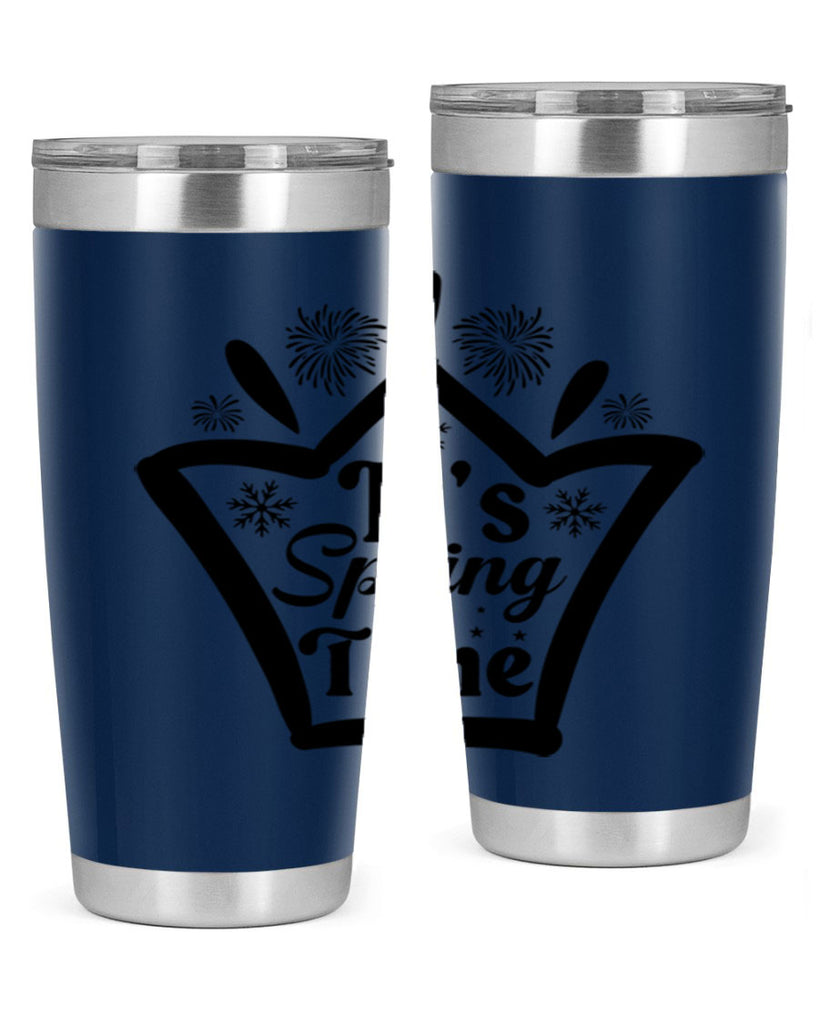 Its Spring Time282#- spring- Tumbler