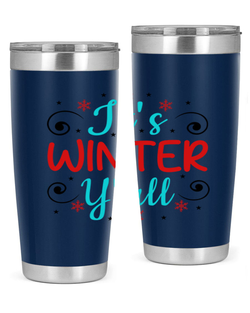 Its Winter Yall 273#- winter- Tumbler