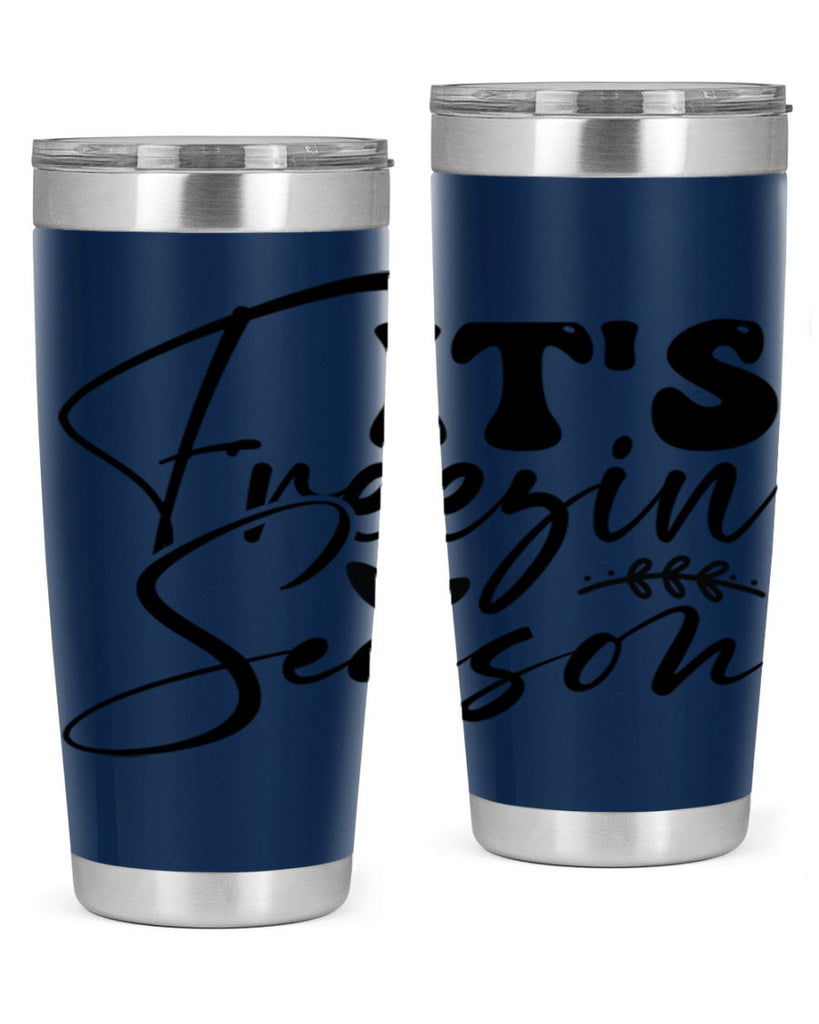 Its freezin season 270#- winter- Tumbler