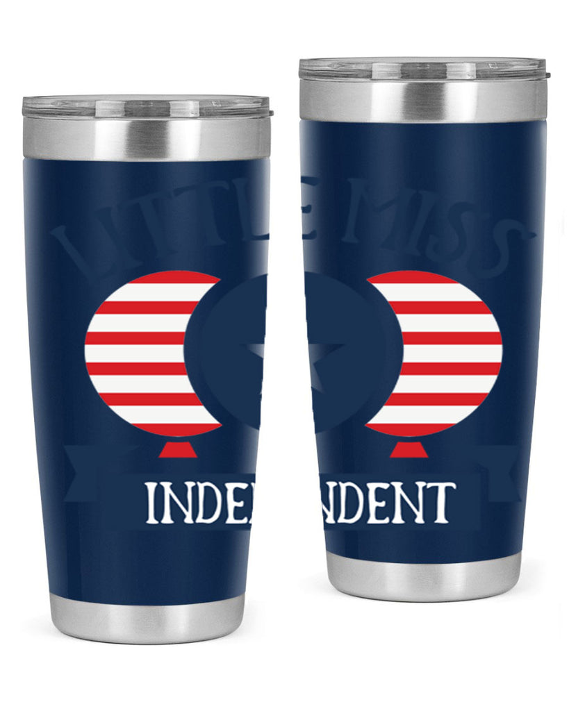 Little miss independent Style 80#- Fourt Of July- Tumbler