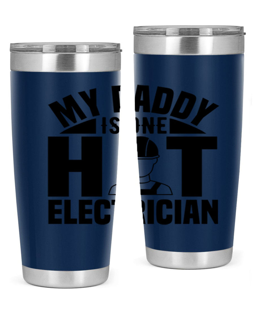 My Daddy Style 24#- electrician- tumbler