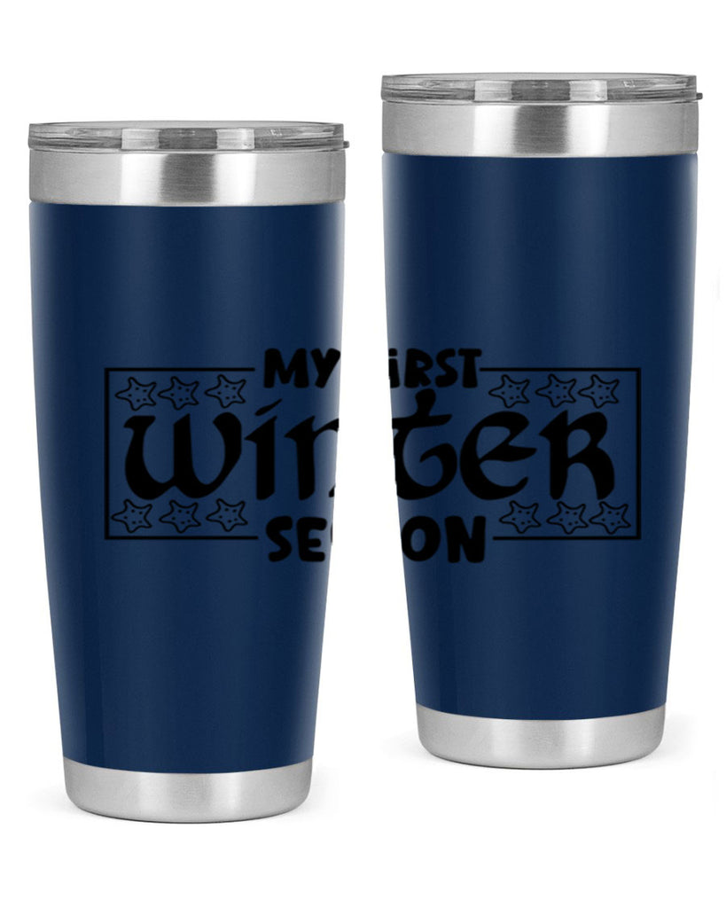 My First Winter Season 324#- winter- Tumbler