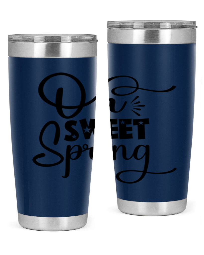 Oh Sweet Spring 369#- spring- Tumbler
