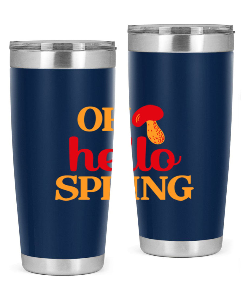 Oh hello spring 359#- spring- Tumbler