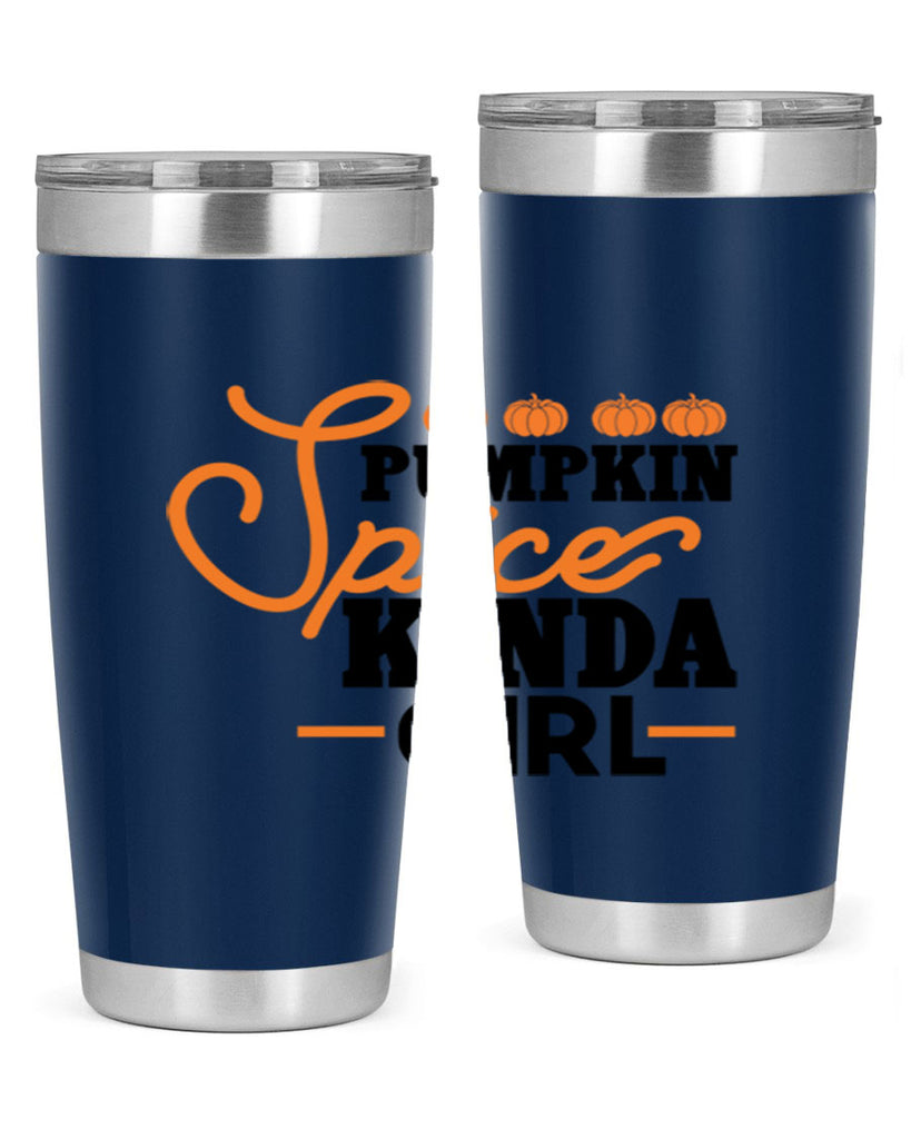 Pumpkin Spice Kinda Girl 552#- fall- Tumbler