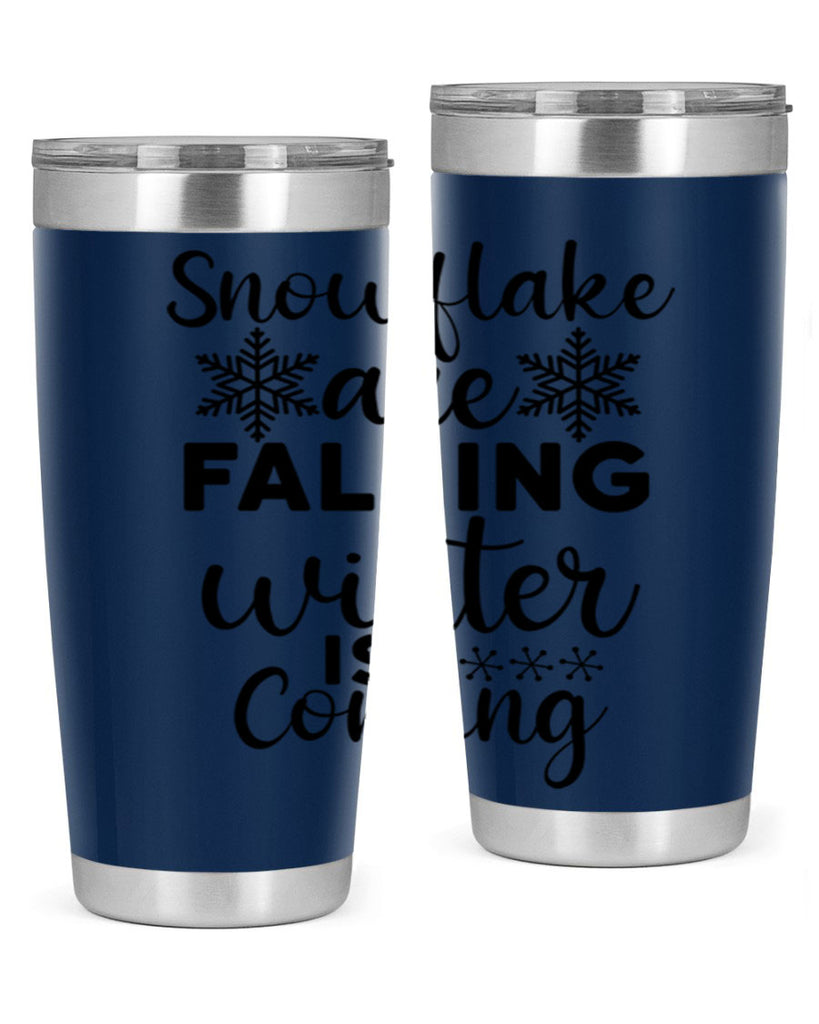 Snowflake Are Falling Winter Is 375#- winter- Tumbler