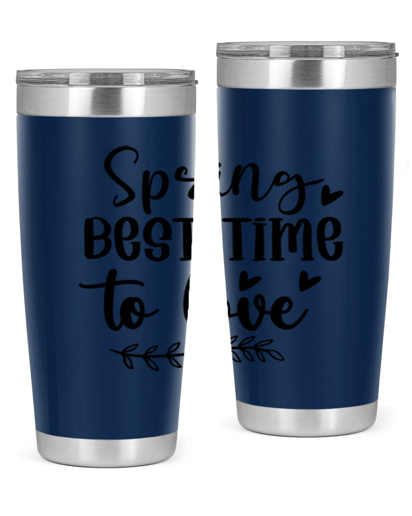 Spring Best Time To Love 415#- spring- Tumbler