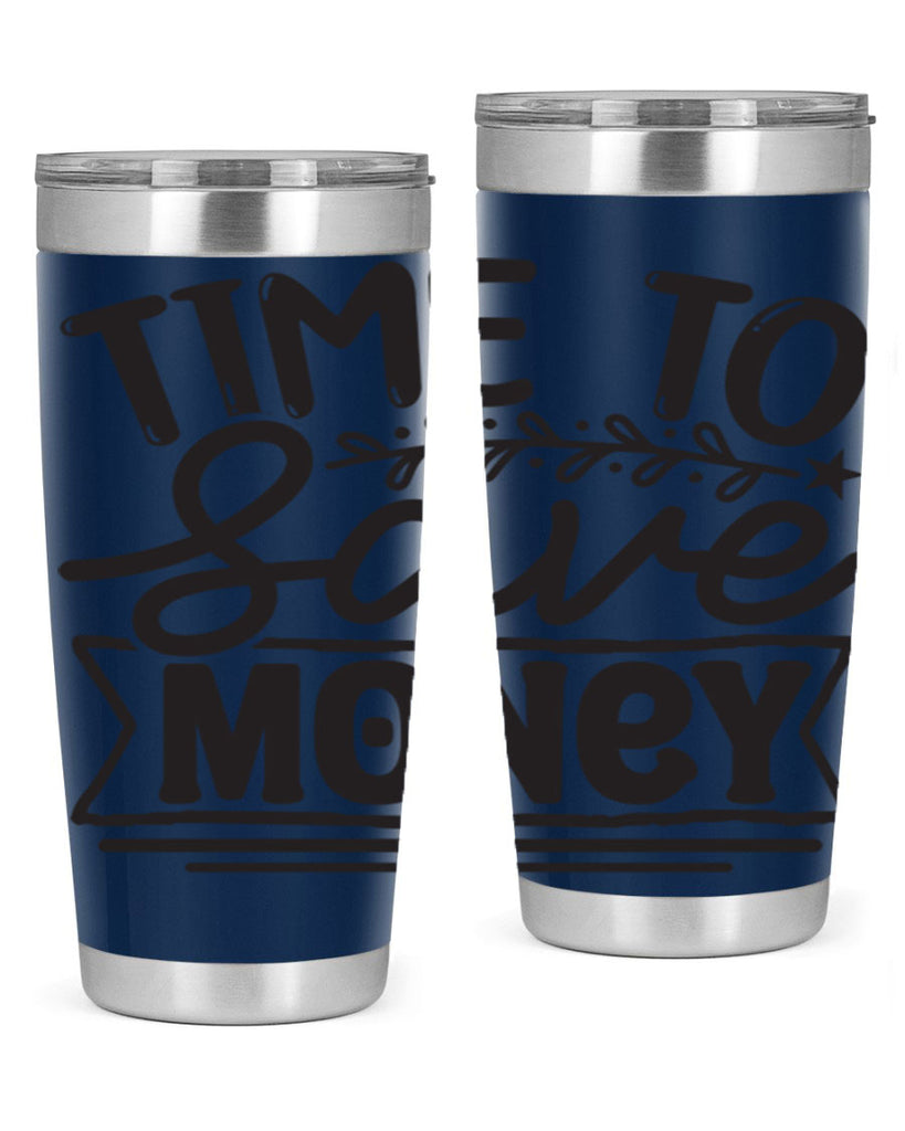 Time to save money 414#- winter- Tumbler