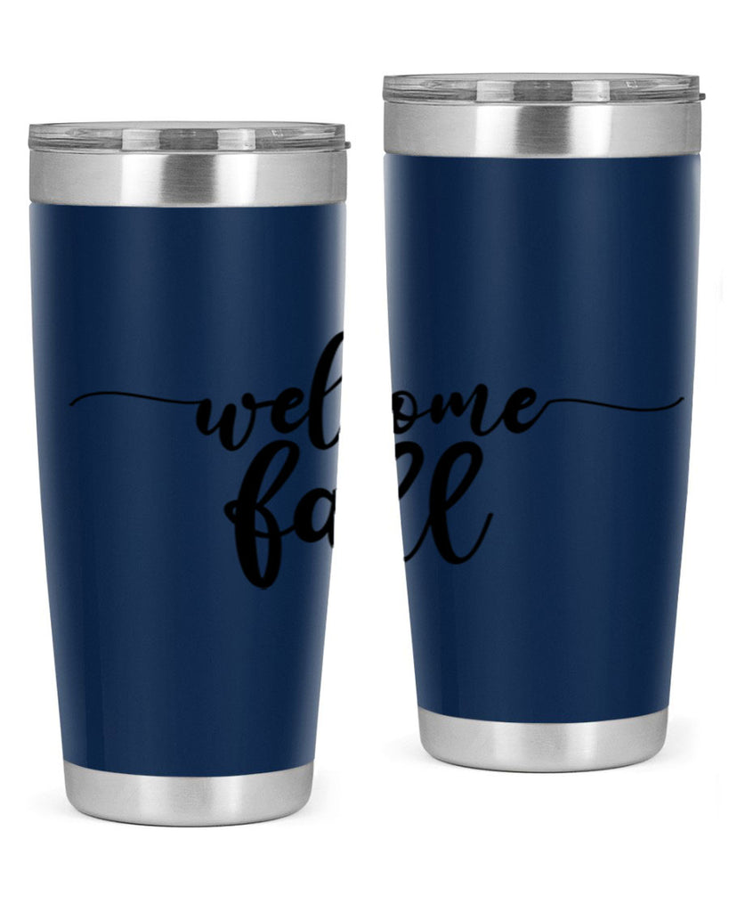 Welcome Fall 630#- fall- Tumbler