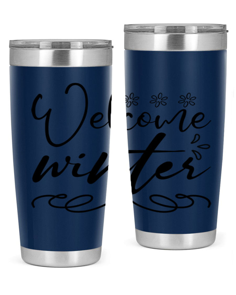 Welcome winter 478#- winter- Tumbler