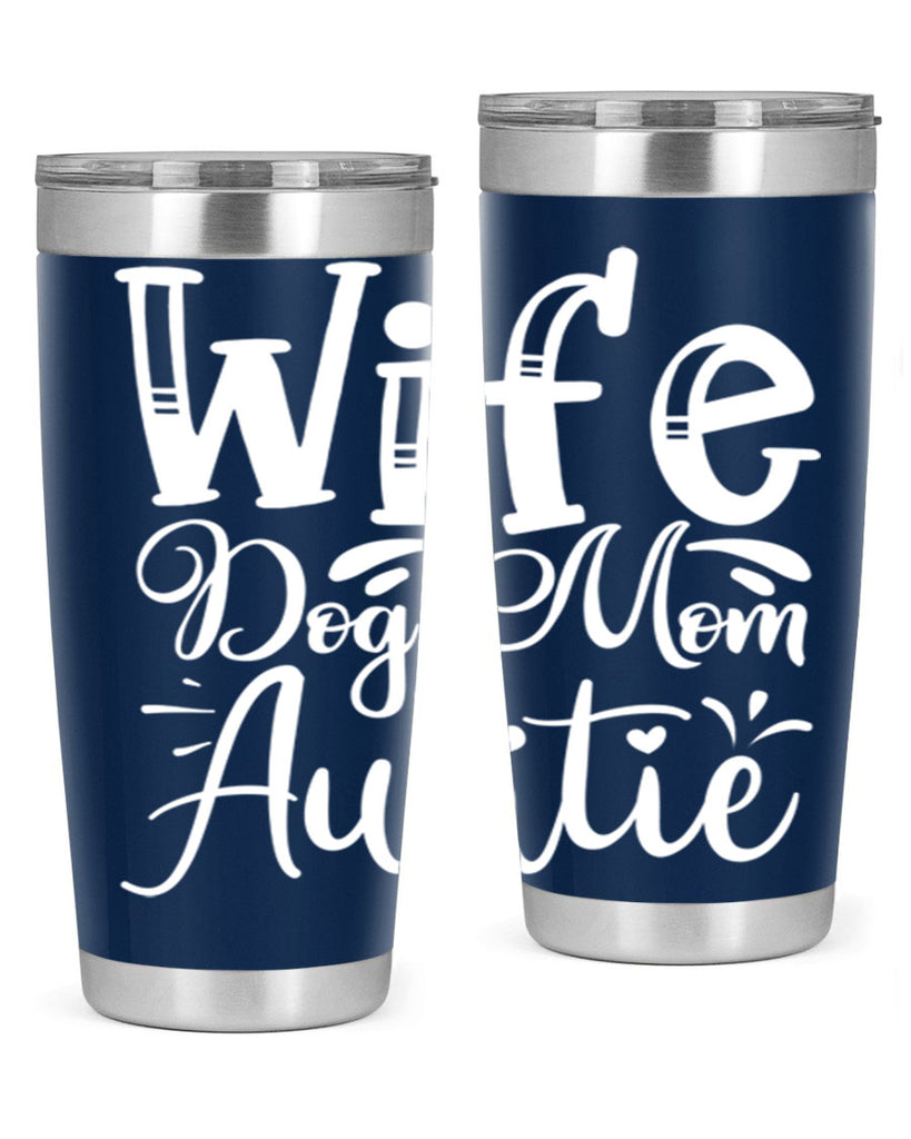 Wife Dog Mom Auntie Style 7#- aunt- Tumbler