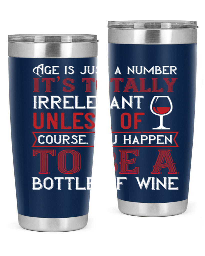 age is just a number its totaly 92#- wine- Tumbler