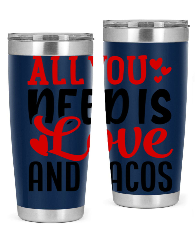 all you need is love and tacos 82#- valentines day- Tumbler